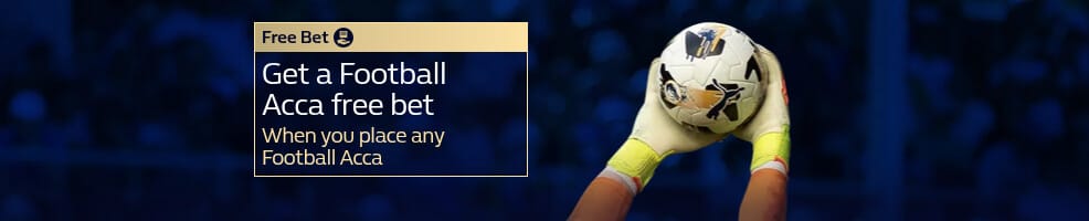 Get a Football Acca free bet, when you place any Football Acca