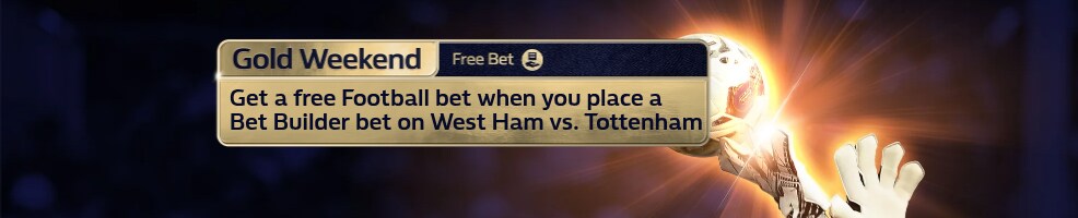 Your money back as a free bet if your West Ham v Tottenham Bet Builder loses
