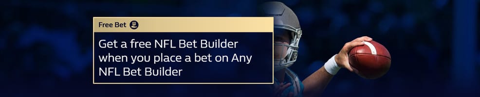 Get an NFL Bet Builder free bet, when you place a bet on a NFL Bet Builder.
