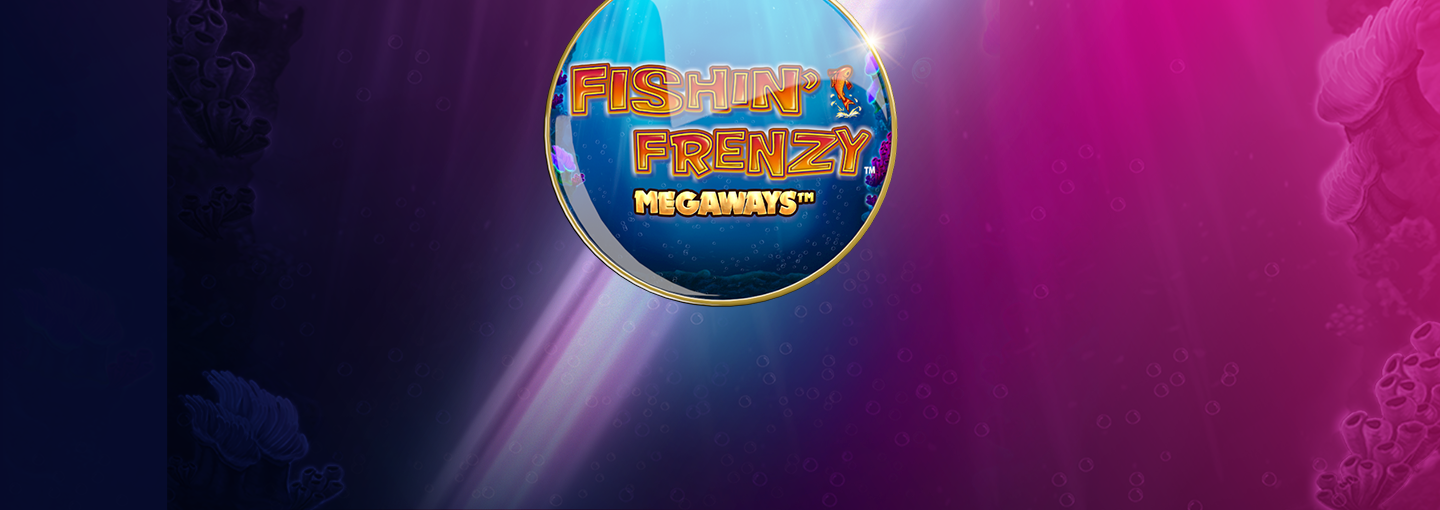 Stake £10 Get 50 Free Spins on Fishin' Frenzy Megaways™