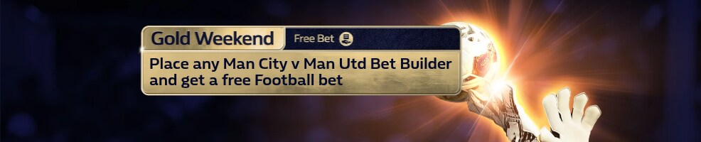 Get a Football free bet, when you place any Man City v Man Utd Bet Builder