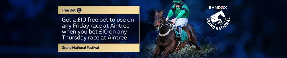 Bet £10 on any Thursday race at Aintree and get a £10 free bet on any Friday race at Aintree