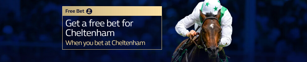 Get a free bet for Cheltenham when you bet on Cheltenham