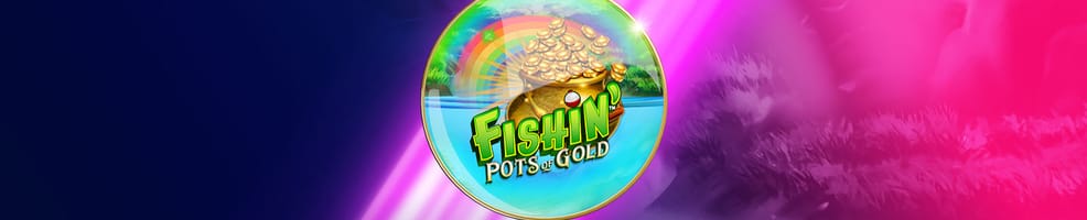 Reel in 100 Free Spins on Fishin’ Pots of Gold