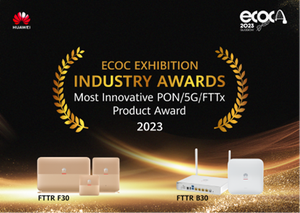 Huawei FTTR Solution Won the Most Innovative PON/5G/FTTx Product Award at ECOC 2023