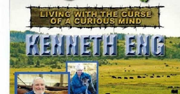 Kenneth Eng Kenneth Eng’s 50-Year Look At His Career And The Cattle Business