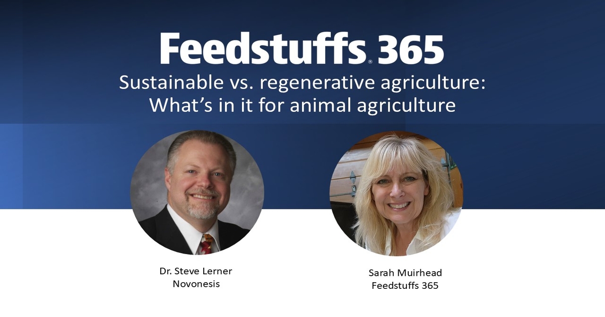Sustainable vs. regenerative agriculture: What’s in it for animal agriculture