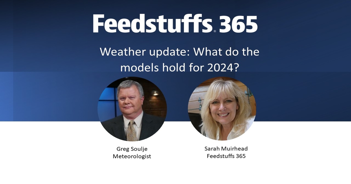Weather update: What do the models hold for 2024?