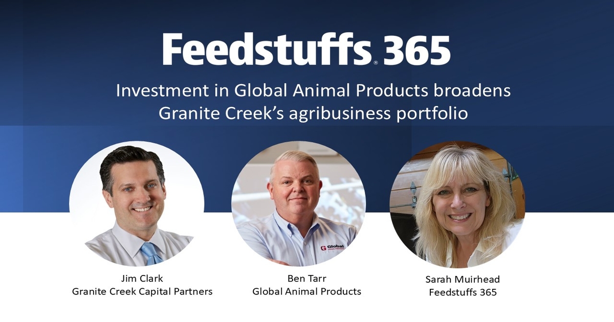 Investment in Global Animal Products broadens Granite Creek’s agribusiness portfolio