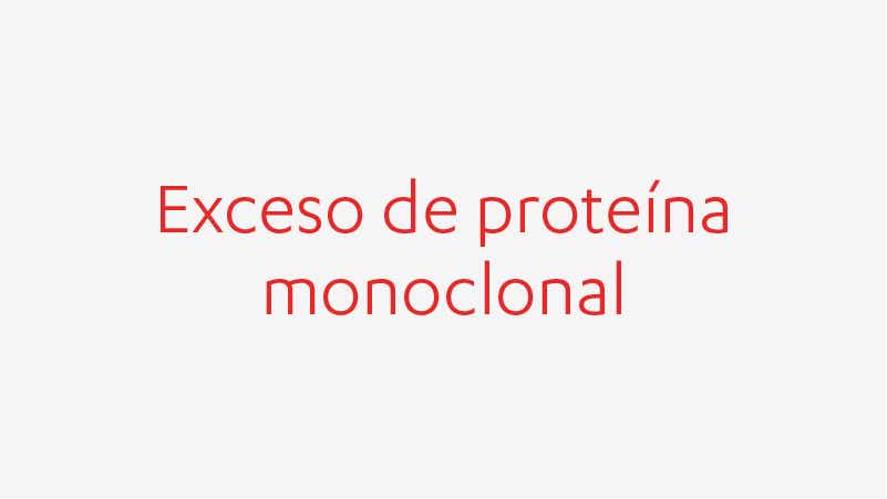 Un tipo anormal de anticuerpo, la proteína monoclonal, se produce en exceso en el mieloma múltiple