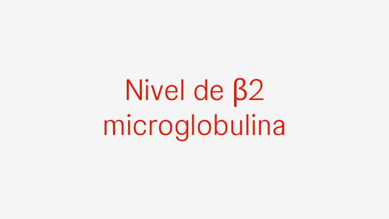 Si el paciente presenta un nivel alto, puede indicar mieloma múltiple