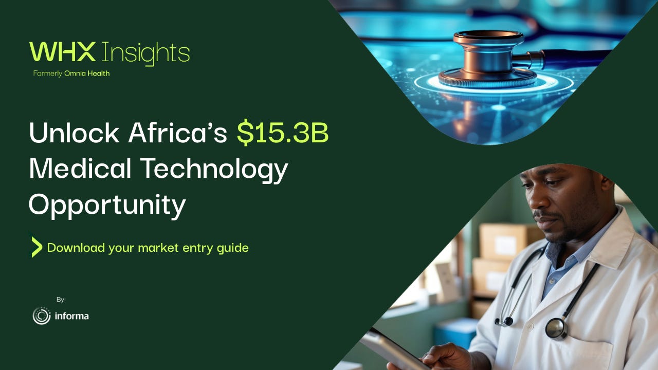 Unlocking Africa’s Medical Technology Potential Unlocking Africa’s Medical Technology Potential