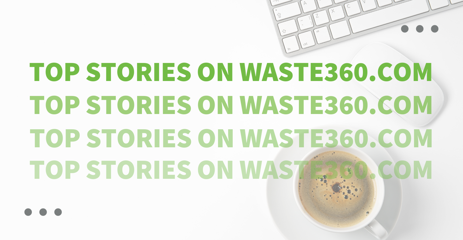 TopStoriesOnWaste360.com_1540x800_0.png