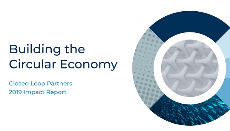 Closed Loop Partners Releases 2019 Impact Report