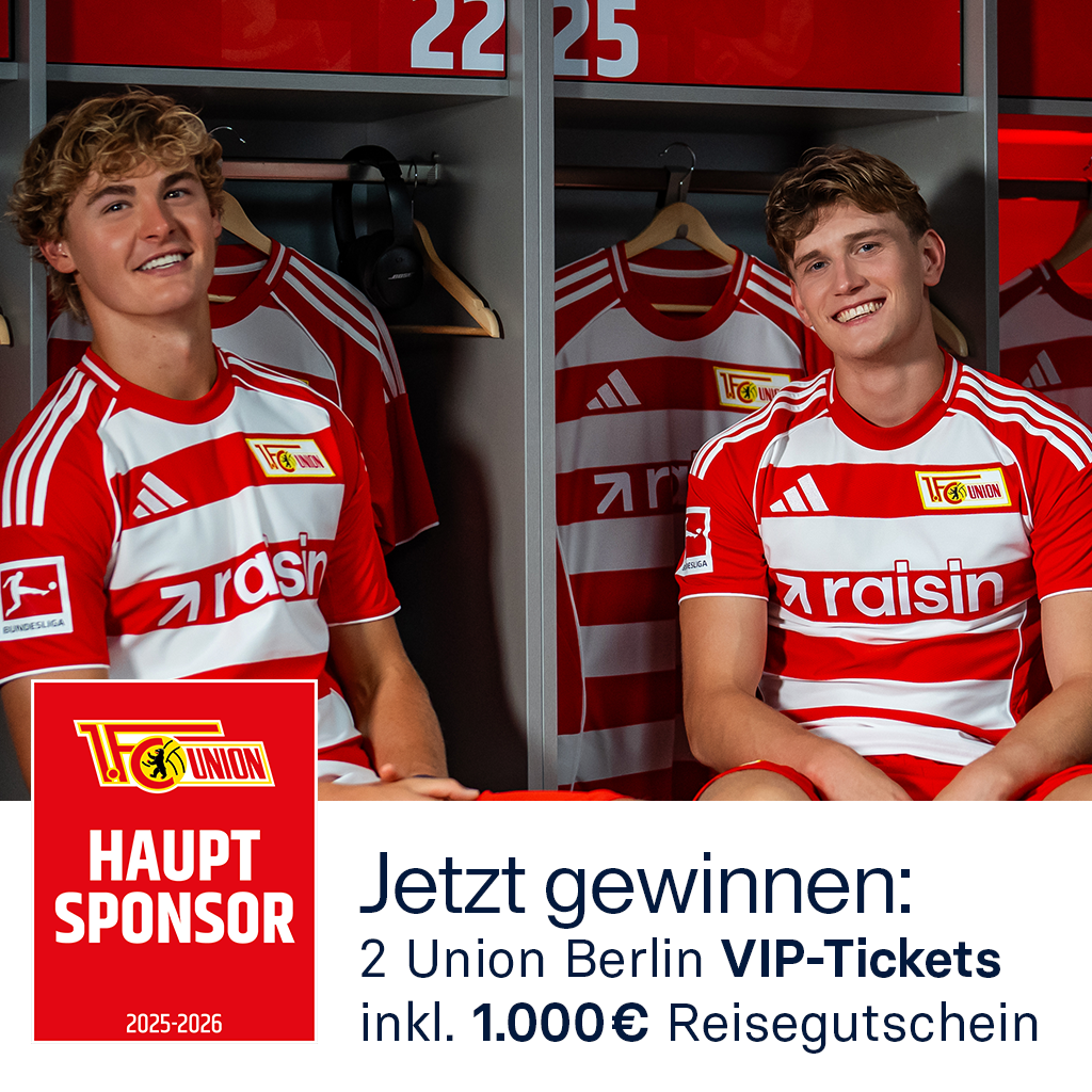 Mit Raisin zu Union Berlin vs. Bayern München