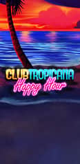 EC-4182_WH_ClubTropicanaHappyHour_lo_222x456px.jpg