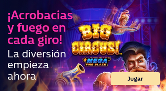 m128466_WH_ES_Mega_Fire_Blaze_Big_Circus_Playtech_ErikaT-336x184-_-.jpg