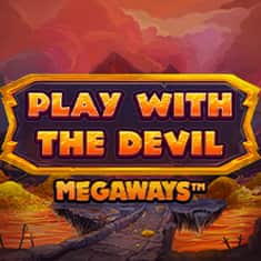24. EC-4186_WH_Play with the Devil Megaways_lo_222x222px.jpg