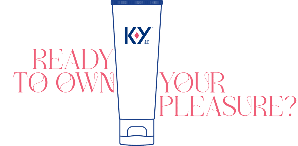 'Ready to own your pleasure?' text around an illustrative drawing of K-Y® Lubricant