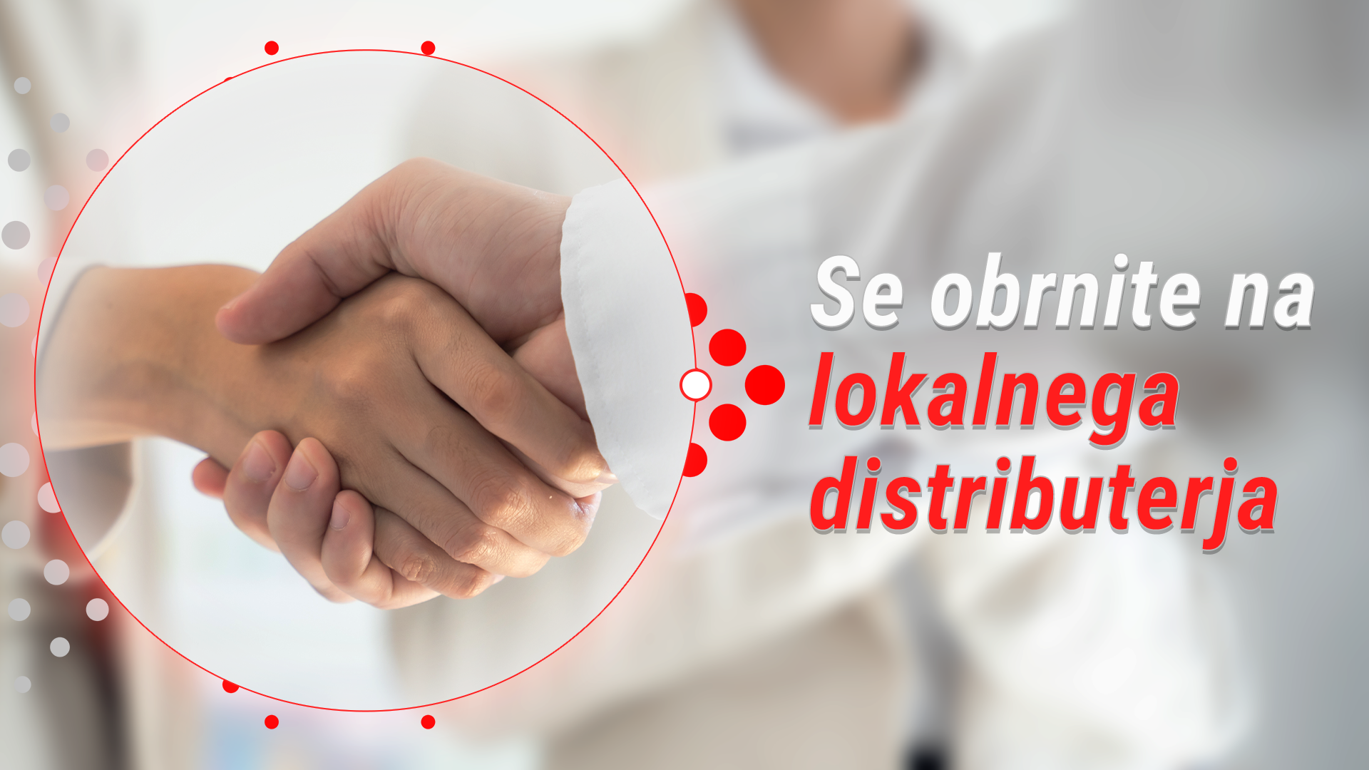 Se obrnite na lokalnega distributerja