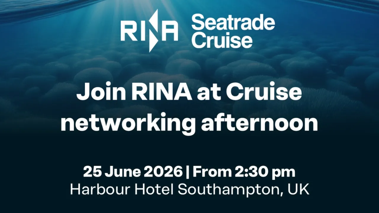 RINA to host cruise networking event in Southampton RINA to host cruise networking event in Southampton