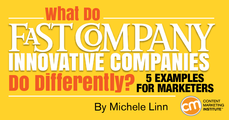 What Do Innovative Companies Do Differently? 5 Examples for Marketers