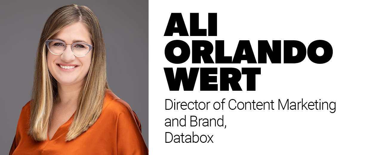 Ali Orlando Wert, director of content marketing and brand, Databox 