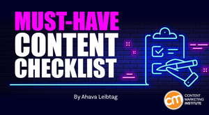 Must-Have Checklist To Creating Valuable Content Must-Have Checklist To Creating Valuable Content