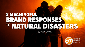 8 Meaningful Brand Responses to Natural Disasters 8 Meaningful Brand Responses to Natural Disasters