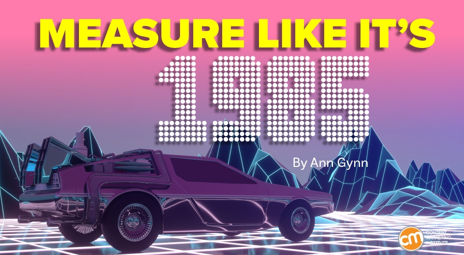 Can a 1985 Marketing Playbook Fix Measurement Problems in 2024? Can a 1985 Marketing Playbook Fix Measurement Problems in 2024?