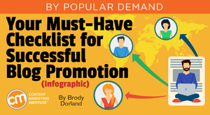 Your Must-Have Checklist for Successful Blog Promotion (Infographic) Your Must-Have Checklist for Successful Blog Promotion (Infographic)