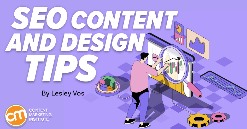 Content Design Tips 5 SEO Content and Design Tips To Improve Your Ranking in SERPs