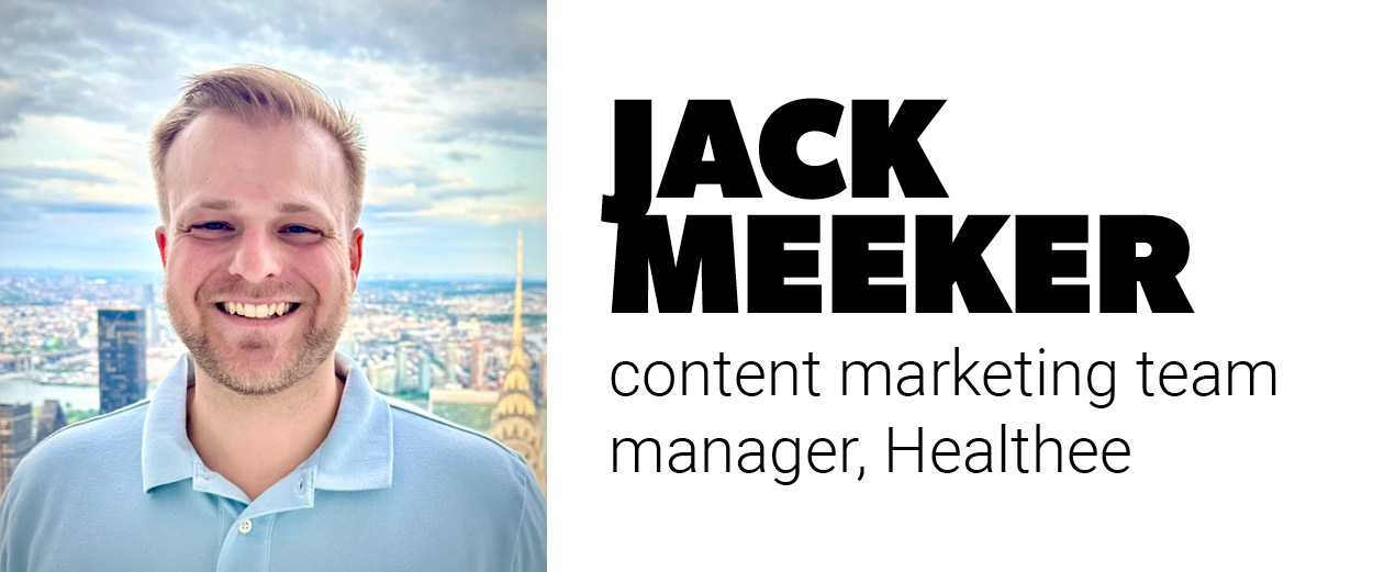 Jack Meeker, content marketing team manager, Healthee
