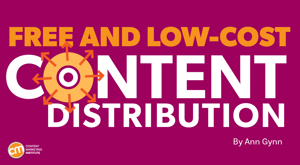 19+ Free or Low-Budget Ideas To Distribute Your Brand’s Content 19+ Free or Low-Budget Ideas To Distribute Your Brand’s Content
