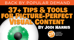37+ Tips and Tools for Picture-Perfect Visual Content 37+ Tips and Tools for Picture-Perfect Visual Content