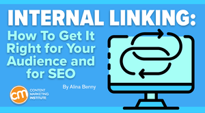 Internal Linking for SEO: How To Get It Right Internal Linking for SEO: How To Get It Right
