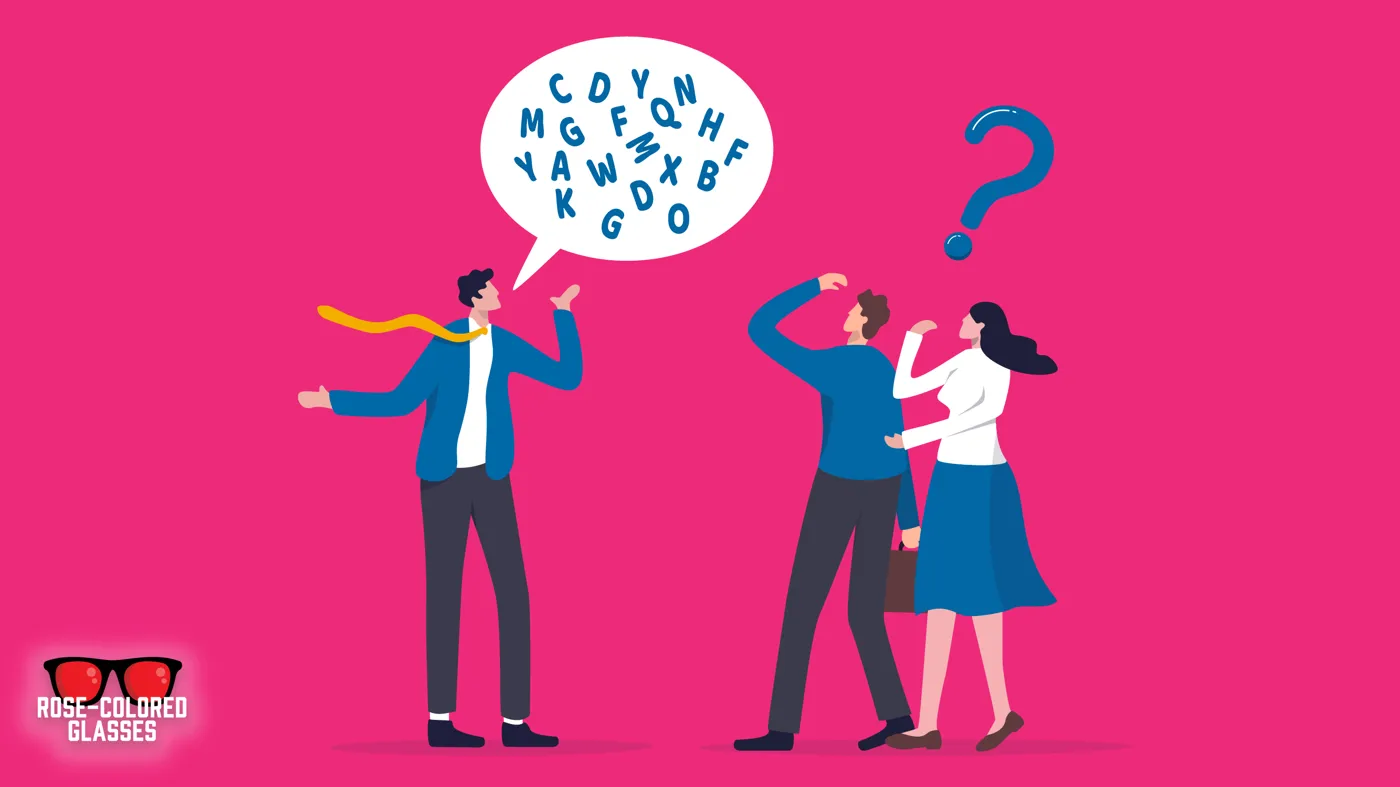 Why Marketers Should Speak Plainly: 3 Drills To Remove Jargon Why Marketers Should Speak Plainly: 3 Drills To Remove Jargon