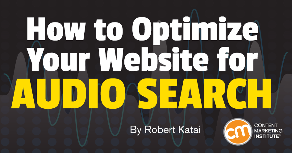 How to Optimize Your Website for Audio Search