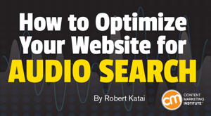 How to Optimize Your Website for Audio Search How to Optimize Your Website for Audio Search