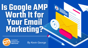 Is Google AMP Worth It for Your Email Marketing? Is Google AMP Worth It for Your Email Marketing?