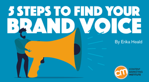 5 Steps To Find Your Brand Voice 5 Steps To Find Your Brand Voice