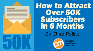 How to Attract Over 50K Subscribers in 6 Months How to Attract Over 50K Subscribers in 6 Months