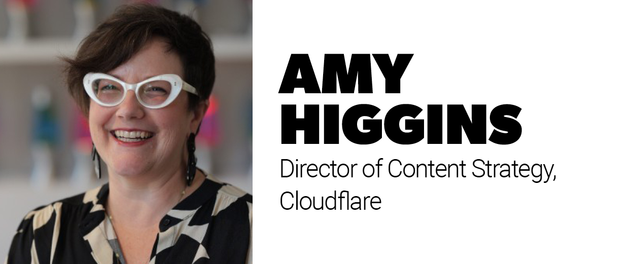 Amy Higgins, director, content strategy, Cloudflare