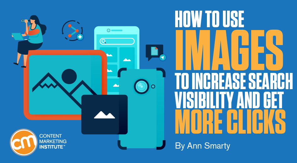 Search Visibility: How Images Increase Clicks