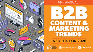 9 Takeaways and Insights From the 2026 B2B Content and Marketing Trends Report 9 Takeaways and Insights From the 2026 B2B Content and Marketing Trends Report