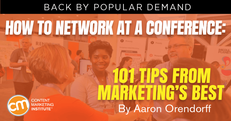 How to Network at a Conference: 101 Tips From Marketing’s Best