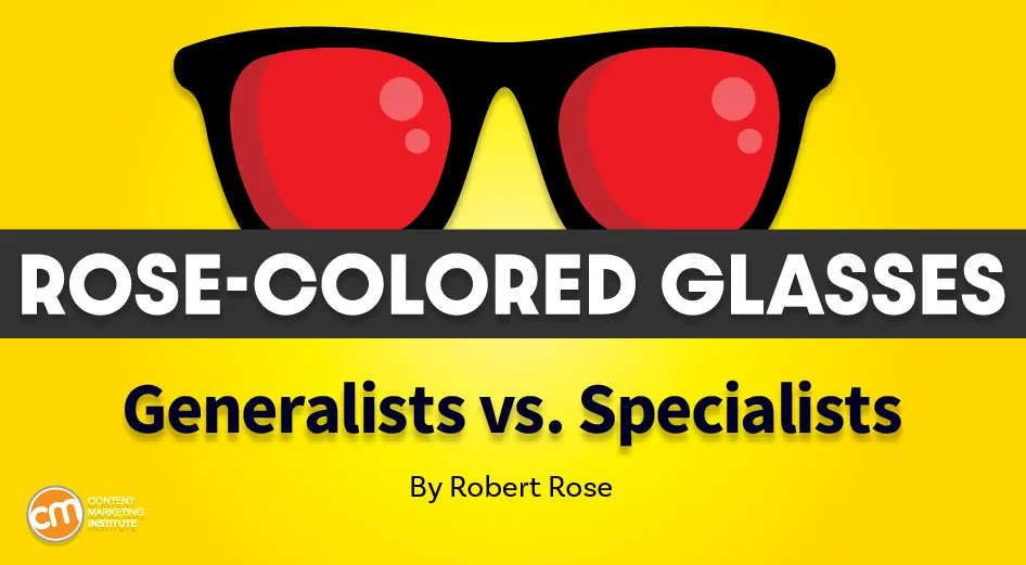 How To Balance Marketing Specialists and Generalists How To Balance Marketing Specialists and Generalists
