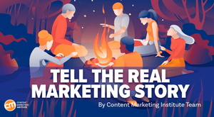Use Your Marketing Powers To Tell Stories That the C-Suite Wants To Hear Use Your Marketing Powers To Tell Stories That the C-Suite Wants To Hear
