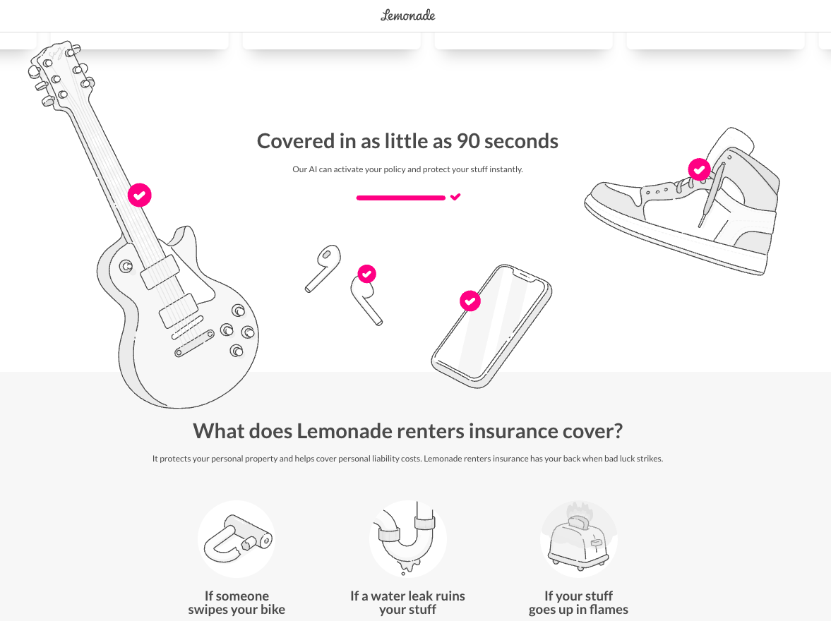 A screenshot of the renter’s insurance page from insurance company Lemonade. Greyscale illustrations and pink checkmarks visually depict relevant information, such as what its policies cover and common reasons to file a claim. 