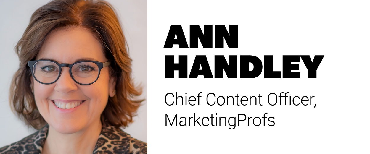 Ann Handley, chief content officer, MarketingProfs